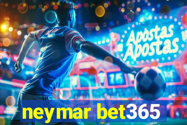 neymar bet365